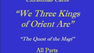 We Three Kings AllPartswmv [upl. by Eibbob]