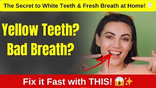 Home remedies for yellow teeth and bad breath  Yellow plaque on teeth home remedies Naturally 2024 [upl. by Iarahs69]