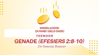 20 Oktober 2024  Wisselkoers ZA RANDgelddade teenoor GENADE  Ds Vanessa Bouwer [upl. by Ahsin]