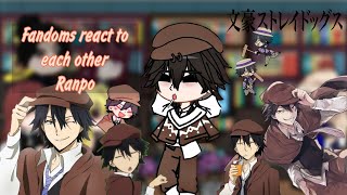 Fandoms react to each other  26  Bungou Stray Dogs  Ranpo [upl. by Nitreb818]