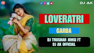 DJ LOVERATRI GARBA NONSTOP DJ AK OFFICIAL [upl. by Lokkin]