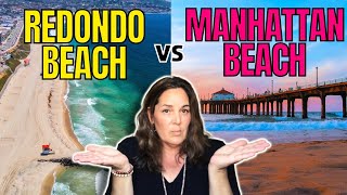 Redondo Beach vs Manhattan Beach Which is Better to Live In  Shira Adatto [upl. by Wolenik145]