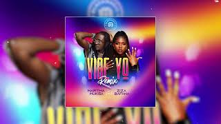 Ziza Bafana  Vibe Yo Remix Ft Martha Mukisa Official Audio [upl. by Skutchan429]