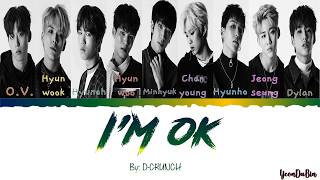 DCRUNCH디크런치  Im OK HANROMENG Color Coded Lyrics [upl. by Lati]