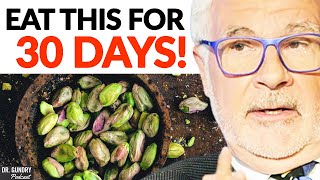 SHOCKING Benefits Of Eating Pistachios Every Day For 30 Days  Dr Steven Gundry [upl. by Michel]