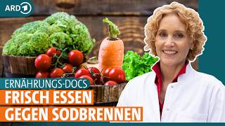 Sodbrennen Reflux mit gesunder Ernährung kontrollieren  ARD GESUND [upl. by Lekkim]