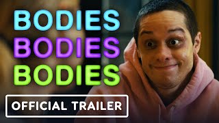 Bodies Bodies Bodies  Official Trailer 2022 Pete Davidson Amandla Stenberg [upl. by Tamra]