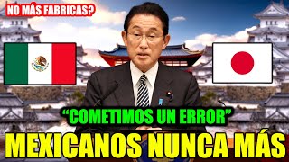 JAPON FURIOSO con MEXICO por ARREBATARLE sus FABRICAS de AUTOS [upl. by Desimone]