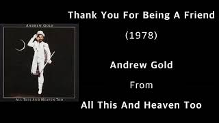 Andrew Gold  Thank You For Being A Friend 1978 Lyrics [upl. by Eilama]