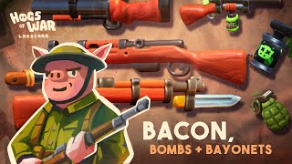 Hogs of War Lardcore  Bacon Bombs amp Bayonets [upl. by Assenov13]