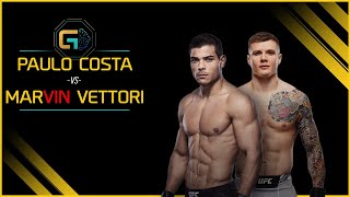 PAULO COSTA vs MARVIN VETTORI  Analyse complète [upl. by Herrmann]