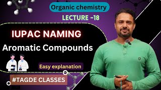 IUPAC naming  Aromatic compounds  organic chemistry  lecture on 18 [upl. by Eiclehc814]