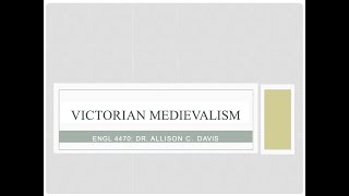 Victorian Medievalism [upl. by Setsero]