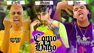 COMO LO HAGO Video Oficial  SAOS C3M BIEY  SaosMusica [upl. by Nilac447]