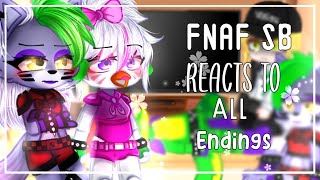 FNAF SB reacts to All Endings  FNAF SECURITY BREACH  Gacha  🥀 [upl. by Simone]