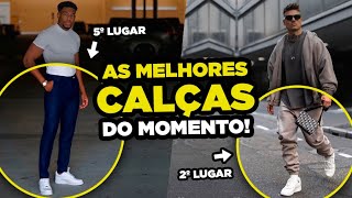 As 5 CALÇAS MASCULINAS MAIS USADAS da atualidade Pesquisa feita com 1015 Homens [upl. by Essirahs607]