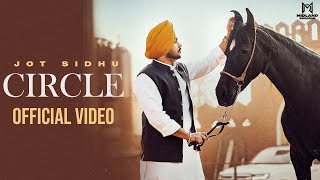 CIRCLE Official Video Jot Sidhu  Midland Records [upl. by Cassius]