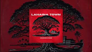 👑 Common Kings  quotLahaina Townquot Official Audio [upl. by Trovillion]