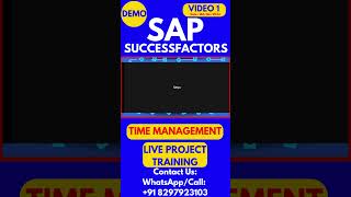 SAP SuccessFactors Time Management Training Video 1 16th Nov 2024 sapsuccessfactorstraining [upl. by Wrightson]