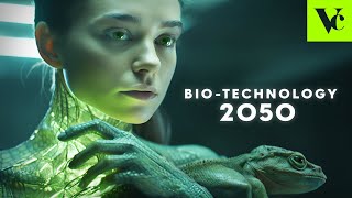 BIOTECHNOLOGY in the Future 2050 Artificial Biology [upl. by Nitsraek]