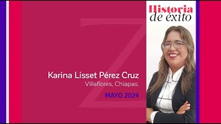 Historia de Exito Zermat mayo 2024  Karina Lisset Perez Cruz mayo24 [upl. by Ardnal]