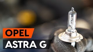 Hoe een voorste gloeilamp koplamp vervangen op een OPEL ASTRA G CC F48 F08 HANDLEIDING AUTODOC [upl. by Adiol]