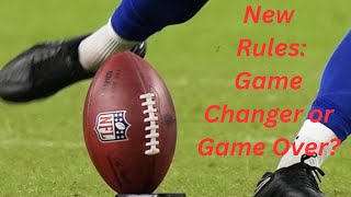 NFLs New Kickoff Rules Game Changer or Game Over [upl. by Spring]