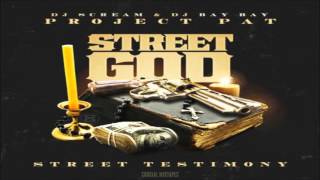 Project Pat  Right Back Street God 2015  DOWNLOAD [upl. by Feirahs430]