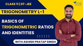 Trigonometry Class 11  Lecture 1  JEE Main  JEE Advanced  Crack the maths [upl. by Burkhart302]