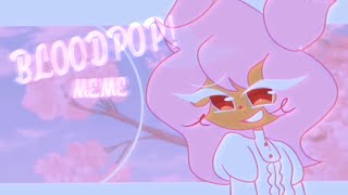 🌸 BLOODPOP  meme cookie run [upl. by Ettennig]