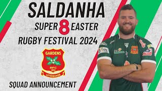 Gardens Rugby Club announces Saldanha Super 8 easter festival squad [upl. by Aivart]