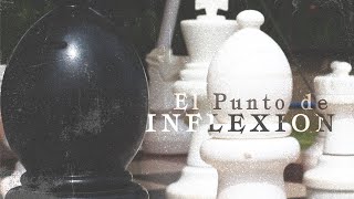 EL PUNTO DE INFLEXIÓN  Lytos [upl. by Dnomal]