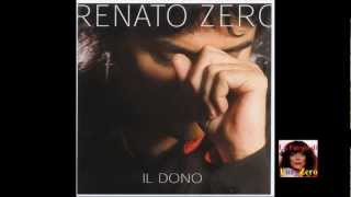 Renato Zero  IL DONO [upl. by Gardener]