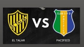 Talar vs pacifico tercera y primera fecha 24 primera B [upl. by Attesoj]