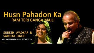 Husn Pahadon KaLata Mangeshkar Suresh Wadkar Sarrika Singh LiveRam Teri Ganga MailiRavindra Jain [upl. by Morice]