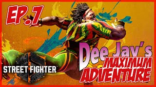 SF6 Majin Dee Jays Maximum Adventure  Episode 7 [upl. by Hoem]