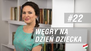 Węgierska randka 22  Węgry na Dzień Dziecka [upl. by Stormi]