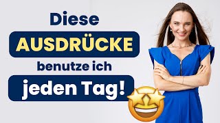 Alltagsdeutsch für dein Leben I Deutsch lernen b1 b2 c1 [upl. by Akira]