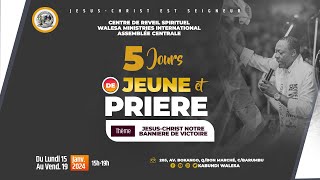 direct  5 JOURS DE JEUNE ET PRIERE MARDI 16 JANVIER 2024 [upl. by Eniawed]