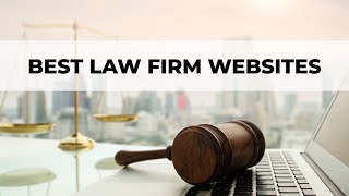 50 Best Law Firm Websites 2024 Edition [upl. by Wyndham]