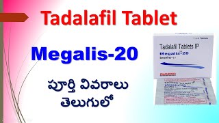 Tadalafil Tablet in Telugu  Megalis 20mg Tablet  Uses Dosage Working Side effects Precautions [upl. by Reiter265]