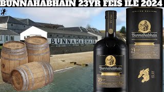 Bunnahabhain 23 Year Feis Ile 2024 Triple Sherry Wood Finish Islay Single Malt Scotch Whisky Review [upl. by Ragg975]