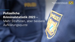 Bayern Vorstellung der Kriminalstatistik 2023 [upl. by Solohcin249]