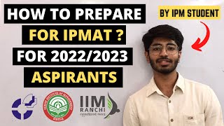 How to prepare for IPMAT 20222023  Which book to use   Honest Answer by IPM student [upl. by Annehs220]