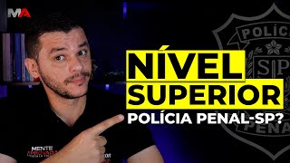 NÍVEL SUPERIOR POLICIA PENAL  SP [upl. by Giordano]