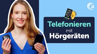 Telefonieren mit Hörgeräten📱Schritt für Schritt erklärt [upl. by Barbuto374]