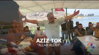 Aziz TOK  Allah Allah Yeni Klip [upl. by Orpheus]