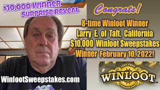 Surprise Reveal 10000 Cash Winloot Sweepstakes Winner Larry E from Taft California [upl. by Dnalyk]