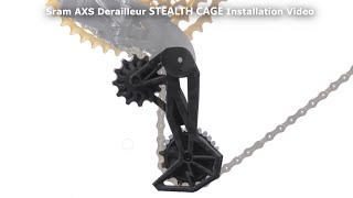 Sram AXS Stealth Cage Installation Video [upl. by Nylazor]