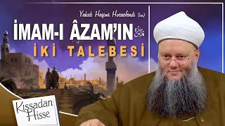 İmamı Âzamın 2 Sufi Talebesi  Yakub Haşimi Hocaefendi ksa  Kıssadan Hisse [upl. by Felicia]